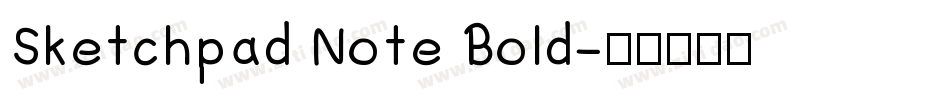 Sketchpad Note Bold字体转换